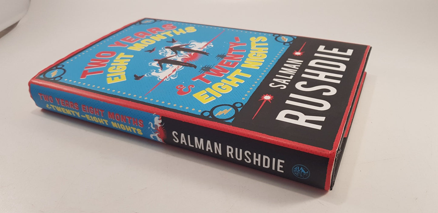 Two Years Eight Months & Twenty-Eight Days By Salman Rushdie Signed 1st Ed Ex Con