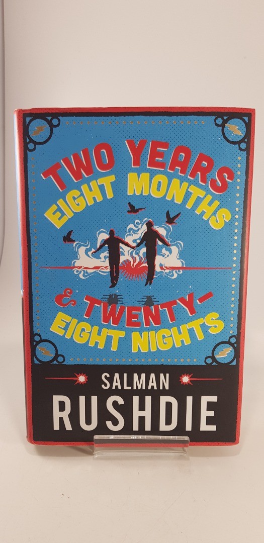 Two Years Eight Months & Twenty-Eight Days By Salman Rushdie Signed 1st Ed Ex Con