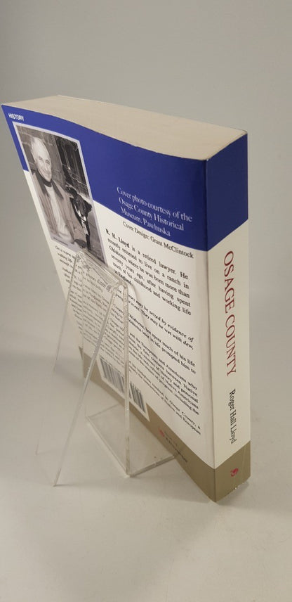 Osage County: A Tribe And American Culture 1600-1934 By R. Lloyd Paperback VGC