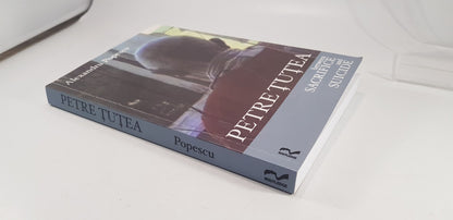 Petre Tutea: Between Sacrifice and Suicide By Alexandru Popescu  Paperback VGC