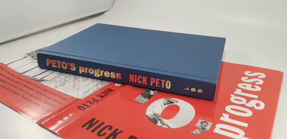 Peto's Progress Hardback Signed 2005 by Nick Peto Excellent Condition