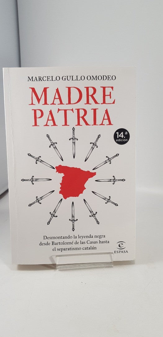 Madre Patria By Marcelo Gullo Omodeo Spanish Version Paperback GC