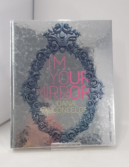 I'm your Mirror By Joana Vasconcelos Hardback VGC