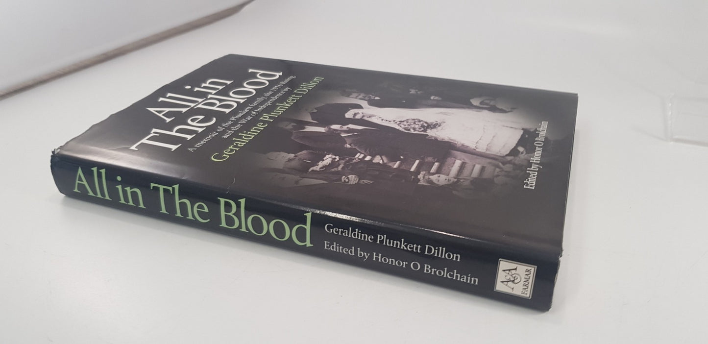 All In The Blood By Geraldine Plunkett Dillon Hardback VGC