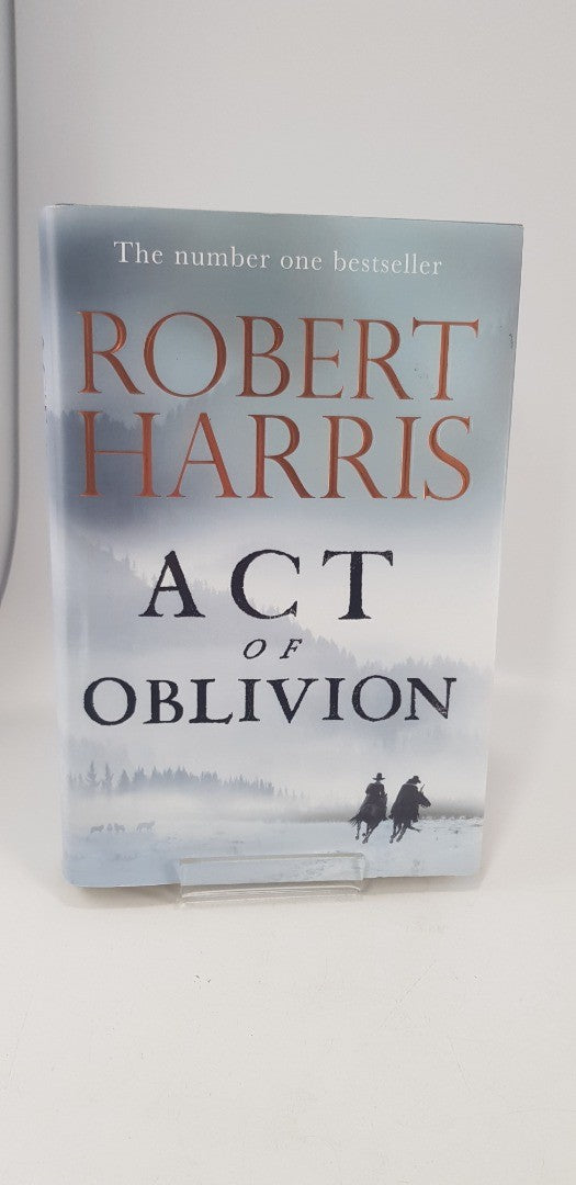 Act of Oblivion By Robert Harris Hardback Excellent Condition