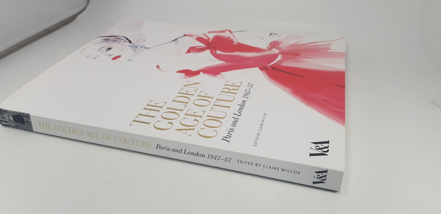 The Golden Age of Couture: Paris & London 1947-57 Paperback Excellent Condition