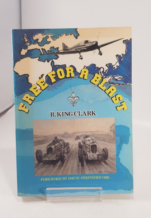 Free for a Blast By Rex King-Clark Paperback VGC Vintage