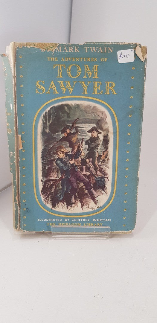 The Adventures of Tom Sawyer by Mark Twain Hardback GC Vintage