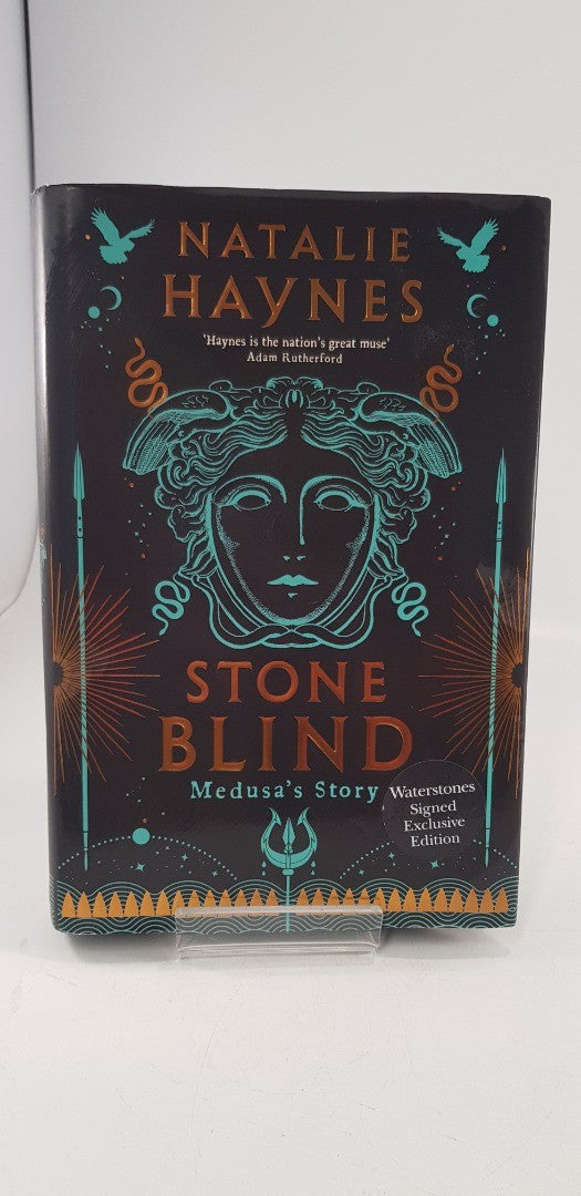 Stone Blind By Natalie Haynes Hardback Signed 1st Edition Excellent Condition