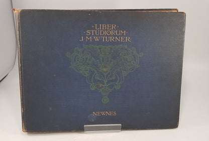 Liber Studiorum J M W Turner By Newnes Publishers Hardback 1900s VGC