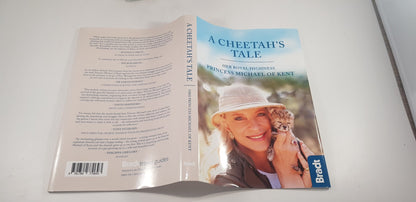 A Cheetah's Tale By HRH Princess Michael of Kent Signed Hardcover 2017 Excellent Condition