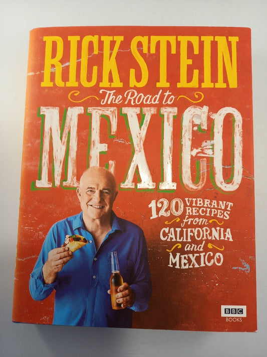 rick stein book the road to mexico hardback cookbook