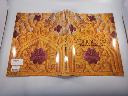 Moroccan Textile Embroidery By Isabelle Denamur Hardback Excellent Condition