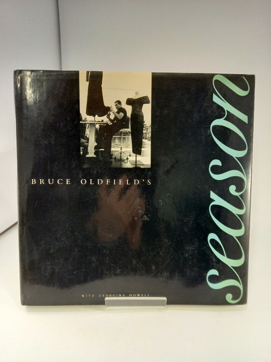 Bruce Oldfield Season Hardback Signed Copy VGC