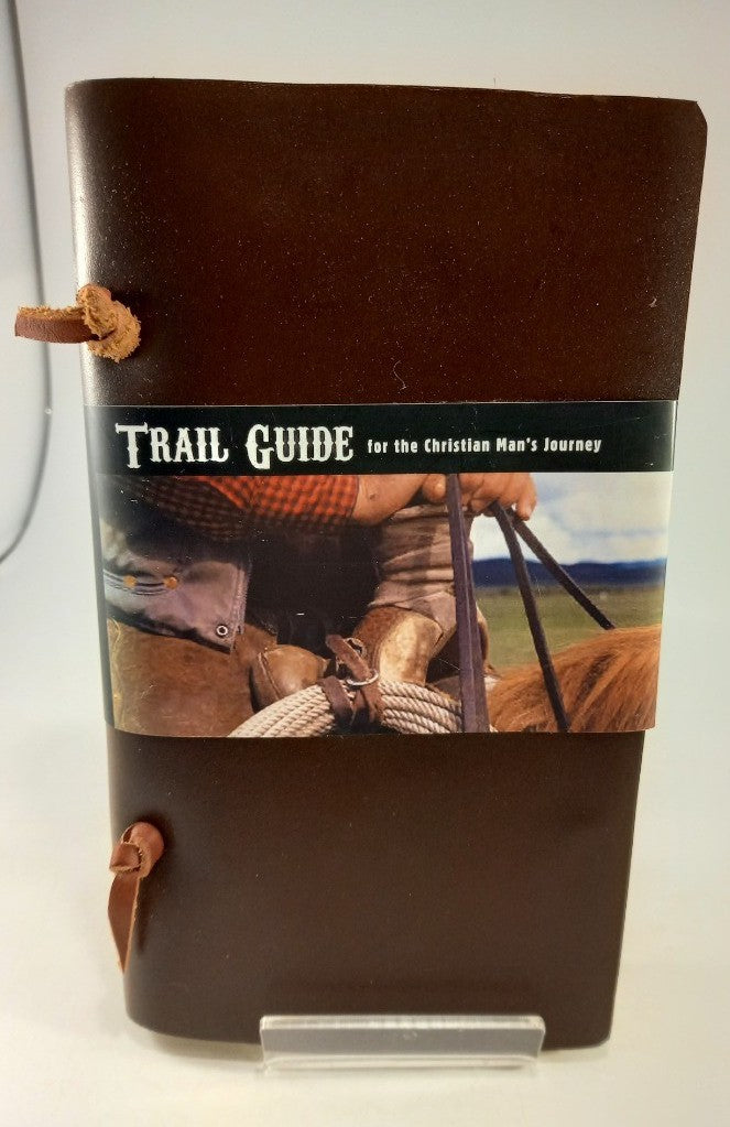 Trail Guide For The Christian Man's Journey Leather Cover Nearly New