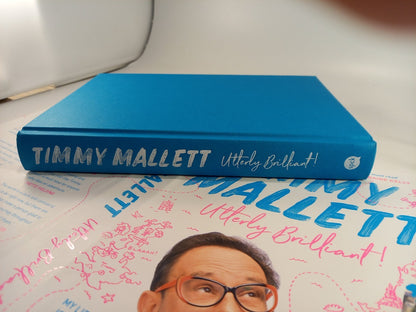 Utterly Brilliant: My Lifes Journey By Timmy Mallett Hardback Signed 1st Ed Ex Con