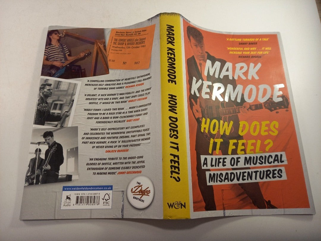 How Does It Feel ? A Life of Musical Misadventures By Mark Kermode Signed HB Ex Con