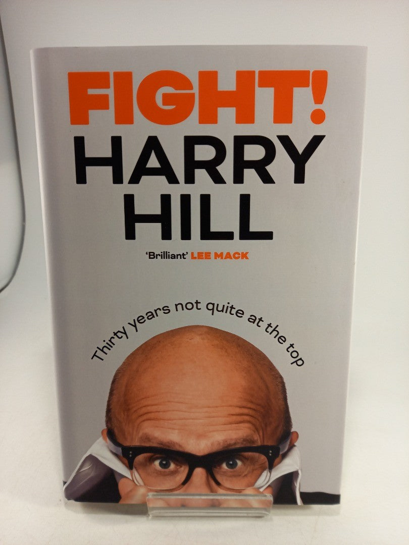 Thirty Years Not Quite At The Top By Harry Hill Hardback Signed 1st Edition Ex Con