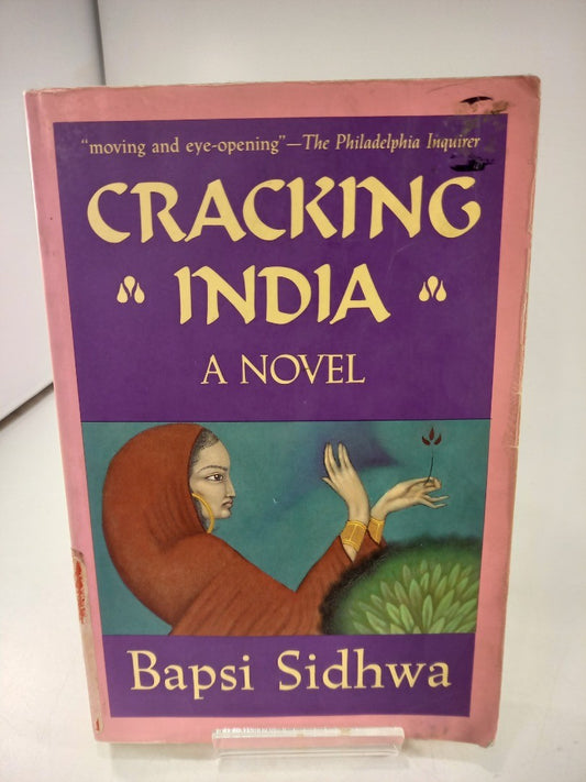 Cracking India: A Novel By Bapsi Sidhwa Paperback GC