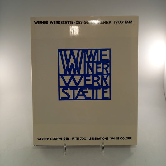 Wiener Werkstatatte Design in Vienna 1903-1932 Hardcover Book Vintage Excellent