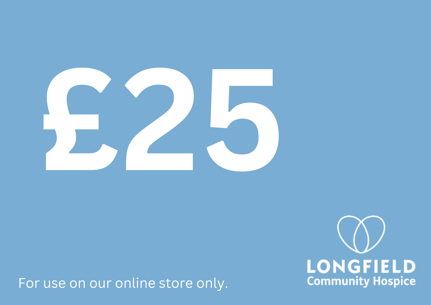 Longfield Community Hospice Gift Card