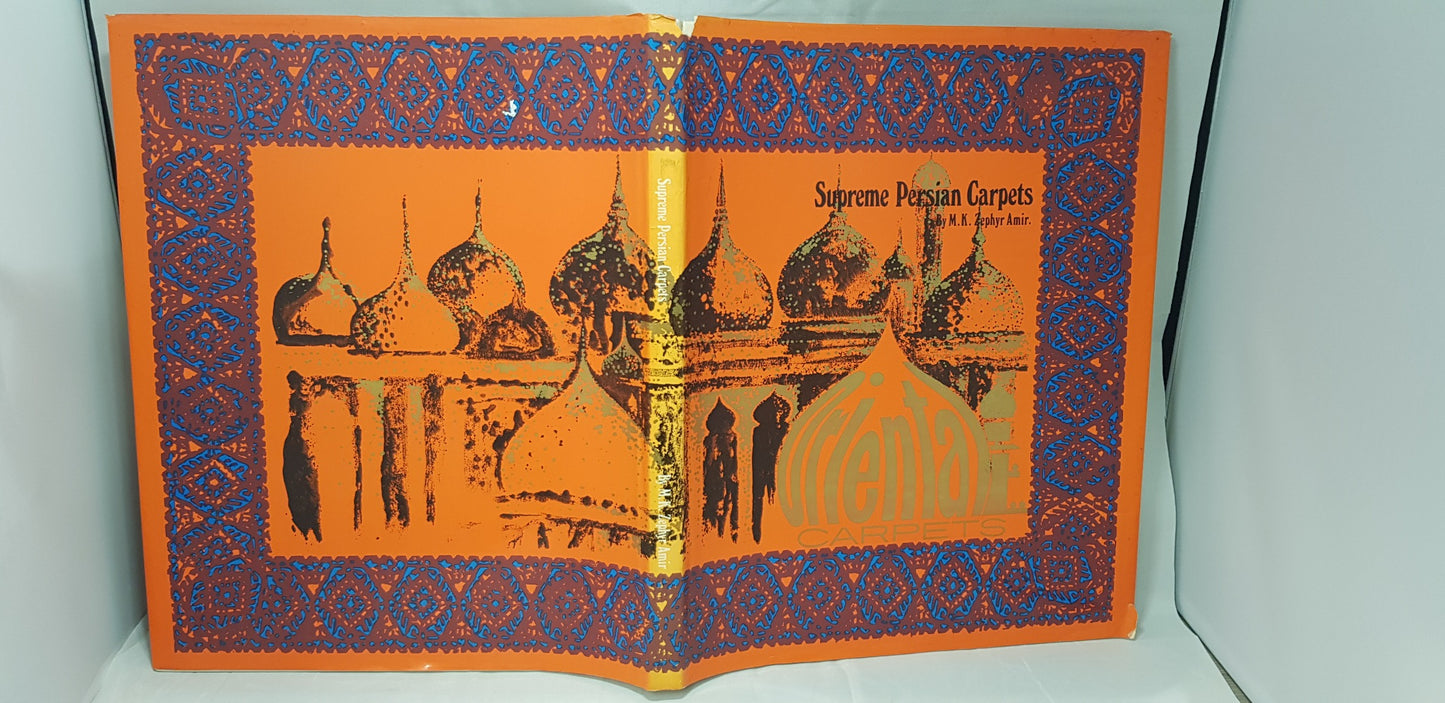 Supreme Persian Carpets by M K Zephyr Amir
